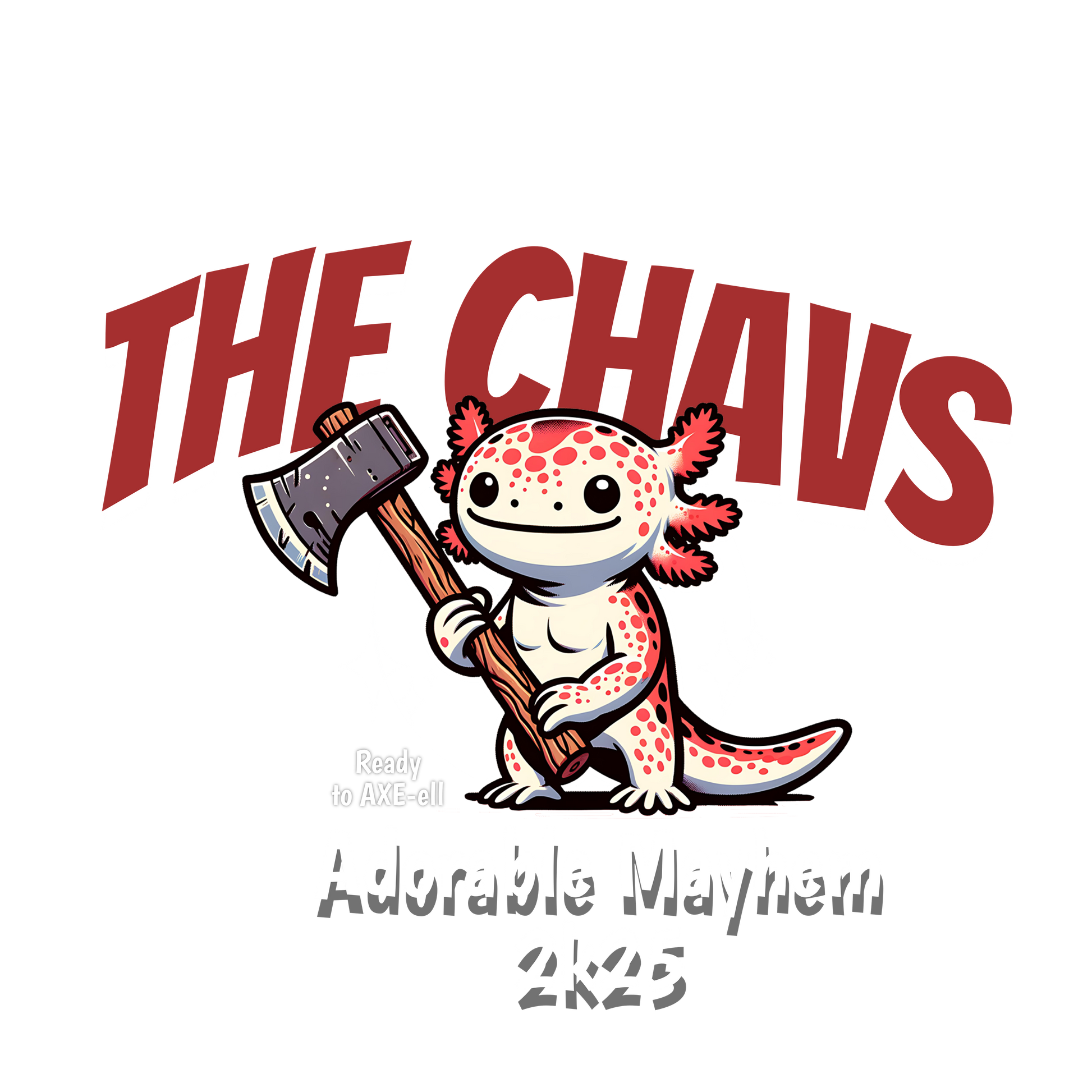 "the_chavs 2k25 AJOLOTE"