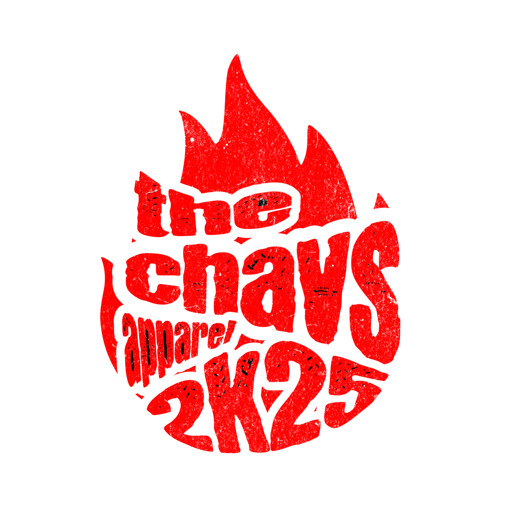"the_chavs 2k25 FUEGO"